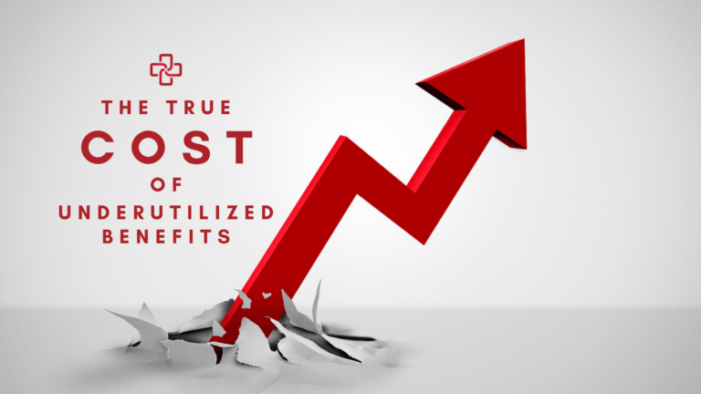 The True Cost of Underutilized Benefits
