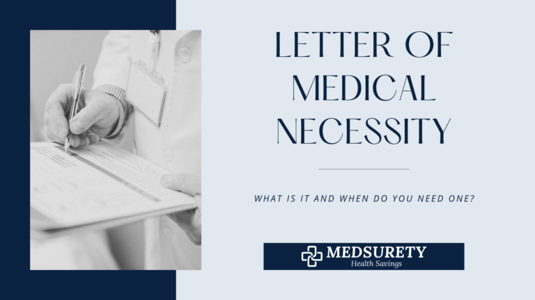 What is a Letter of Medical Necessity and When Do You Need One?