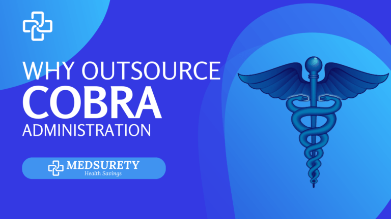 Why Outsource COBRA Administration
